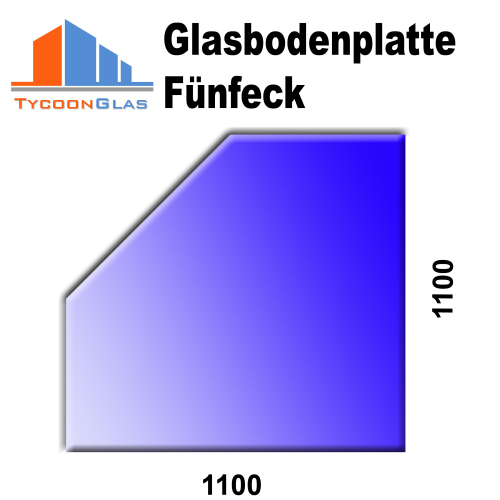 Glasplatte klar 6mm Fünfeck 1100x1100mm 601